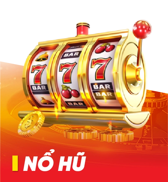 Sảnh Nổ hũ
